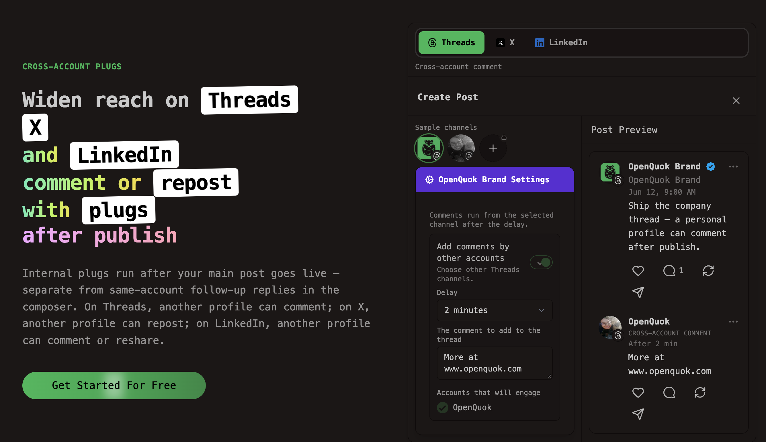 Schedule plug/engagement on Threads/X/Linkedin with OpenQuok